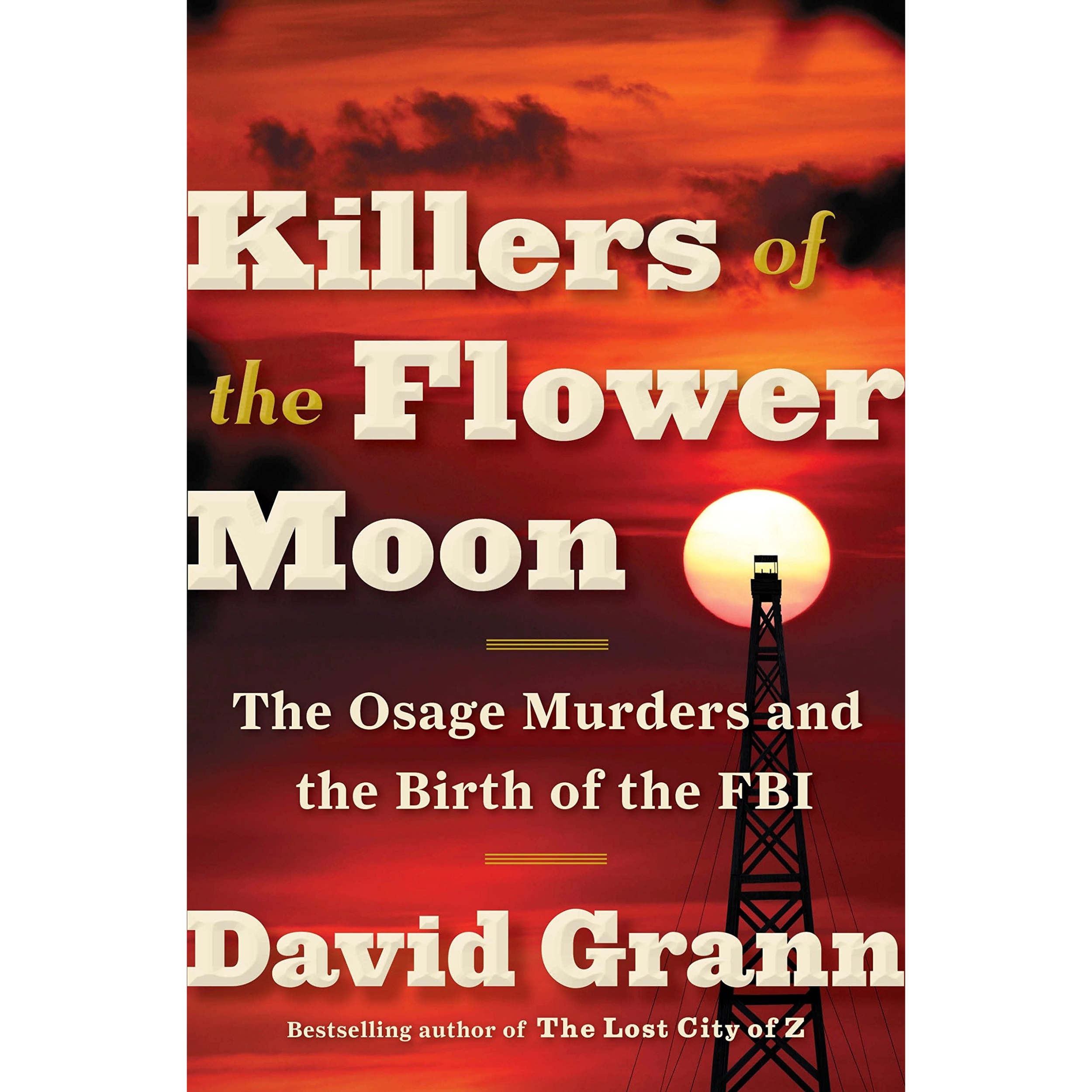 کتاب Killers of the Flower Moon اثر David Grann انتشارات Random House, Inc