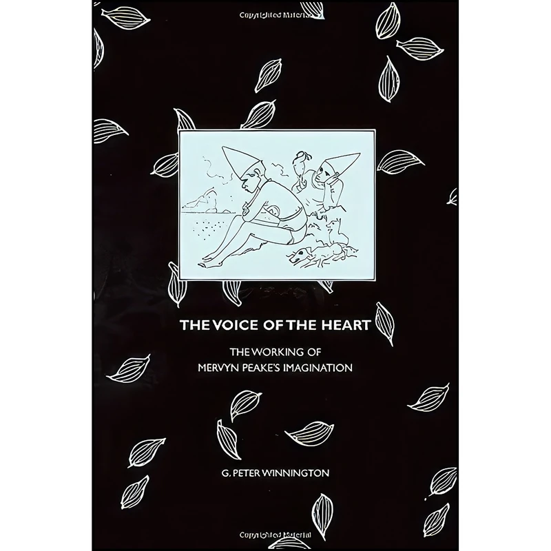 کتاب The Voice of the Heart اثر G. Peter Winnington انتشارات Liverpool University Press