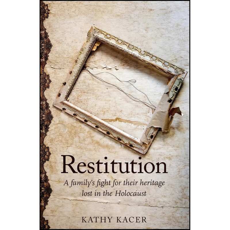 کتاب Restitution اثر Kathy Kacer انتشارات Second Story Press