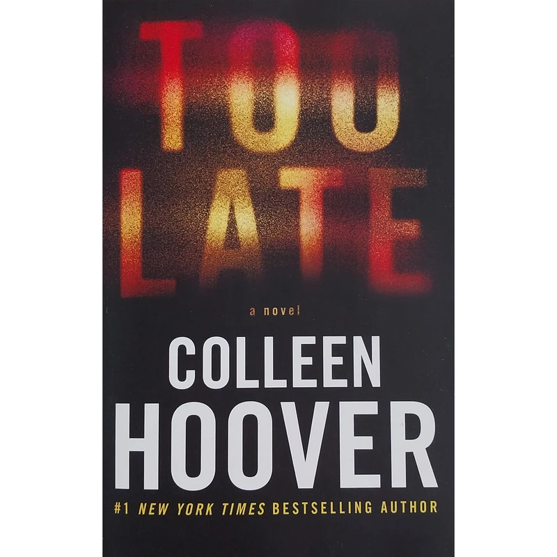 کتاب too late اثر colleen hoover انتشارات معیار علم