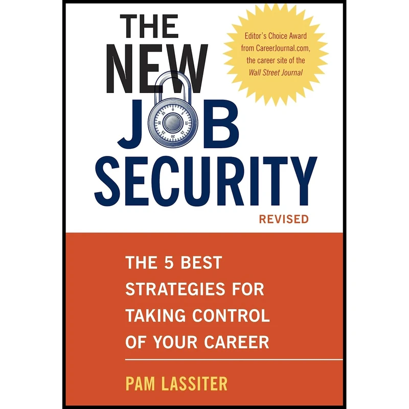 کتاب The New Job Security اثر Pam Lassiter انتشارات Ten Speed Press