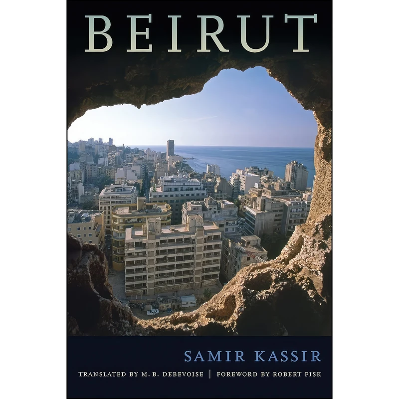 کتاب Beirut اثر جمعي از نويسندگان انتشارات University of California Press
