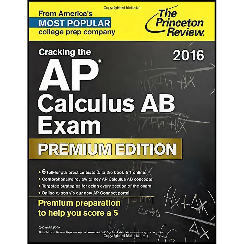 کتاب Cracking the AP Calculus AB Exam 2016, Premium Edition اثر The Princeton Review انتشارات Princeton Review