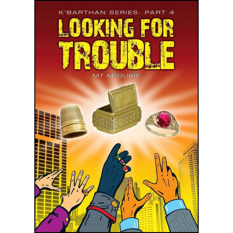کتاب Looking for Trouble  اثر M T McGuire انتشارات Hamgee University Press