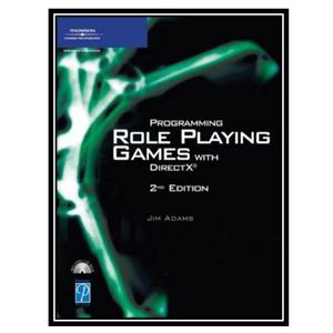 کتاب Programming Role Playing Games with DirectX اثر Jim Adams انتشارات مؤلفین طلایی