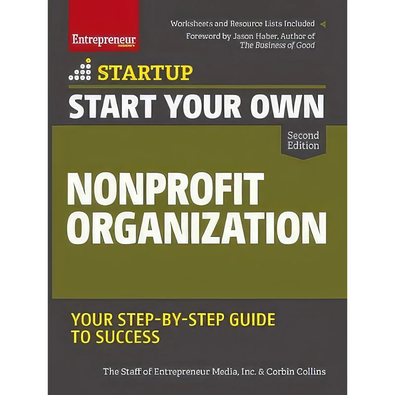 کتاب Start Your Own Nonprofit Organization اثر جمعی از نویسندگان انتشارات Entrepreneur Press