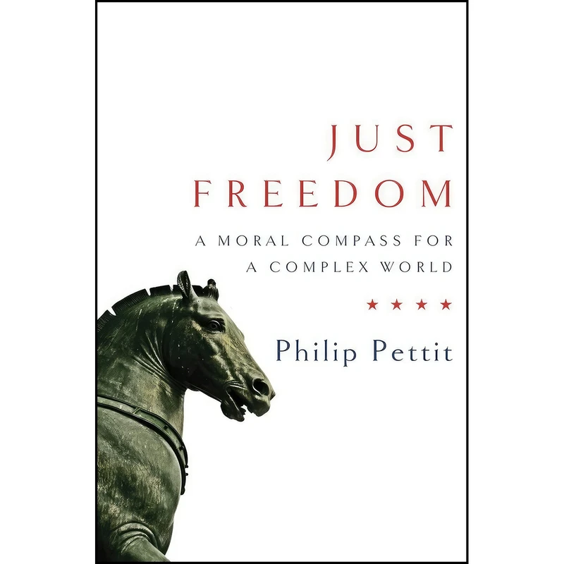 کتاب Just Freedom اثر Philip Pettit انتشارات W. W. Norton & Company