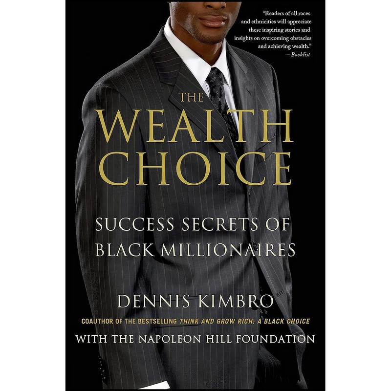 کتاب The Wealth Choice اثر Dennis Kimbro انتشارات St. Martin's Griffin