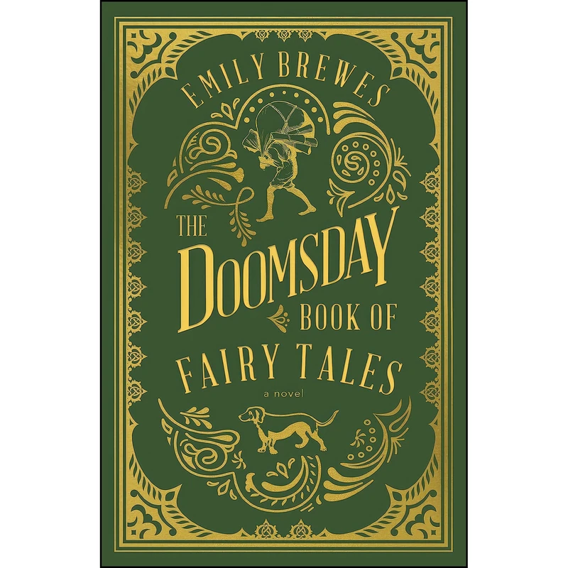 کتاب The Doomsday Book of Fairy Tales اثر Emily Brewes انتشارات Dundurn Press