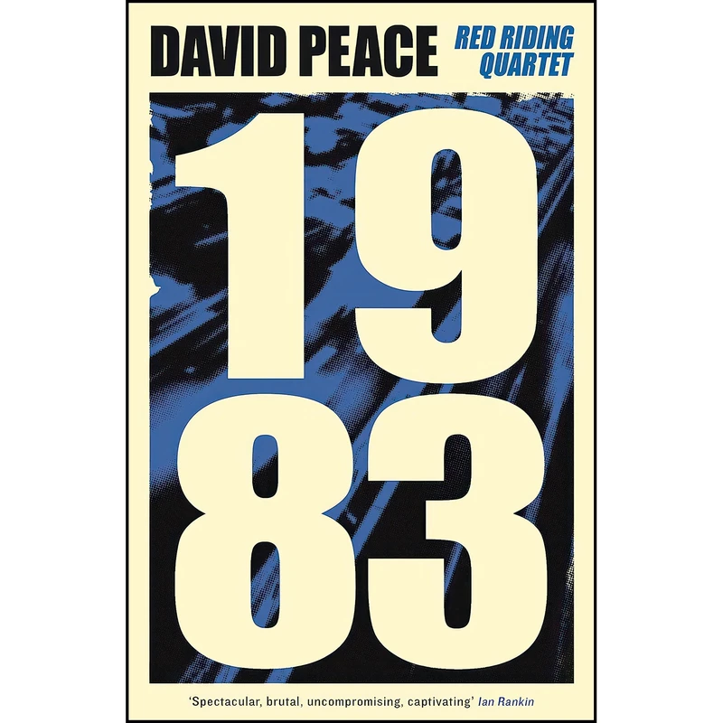 کتاب Red Riding Nineteen Eighty Three  اثر David Peace انتشارات Serpents Tail