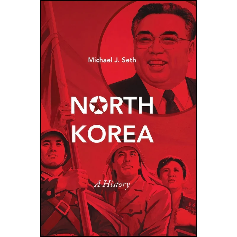کتاب North Korea اثر Michael J. Seth انتشارات Red Globe Press