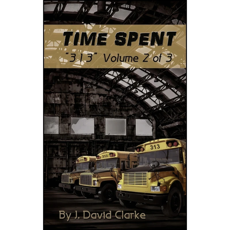 کتاب Time Spent اثر J. David Clarke انتشارات تازه ها