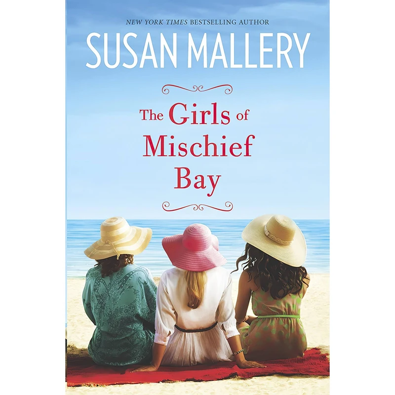 کتاب The Girls of Mischief Bay اثر Susan Mallery انتشارات MIRA