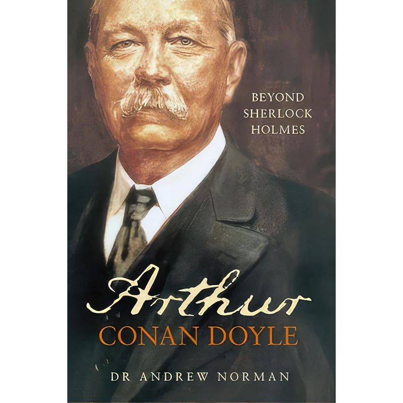 کتاب Arthur Conan Doyle اثر Andrew Norman انتشارات Tempus Publishing Ltd