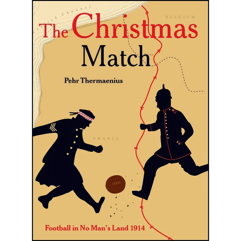 کتاب The Christmas Match اثر Pehr Thermaenius انتشارات Uniform Press