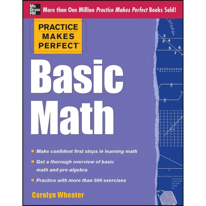کتاب Practice Makes Perfect Basic Math اثر Carolyn C. Wheater انتشارات McGraw-Hill Education