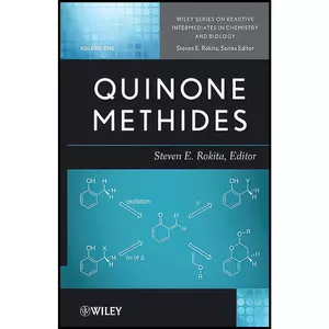 کتاب Quinone Methides اثر S. E. Rokita انتشارات Wiley-Interscience