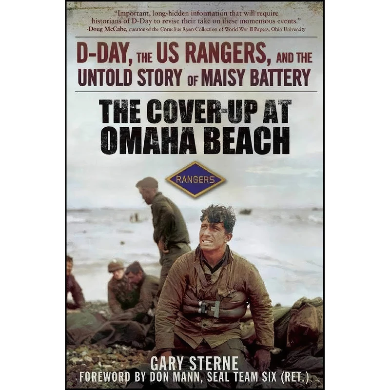 کتاب The Cover-Up at Omaha Beach اثر Gary Sterne and Don Mann انتشارات Skyhorse