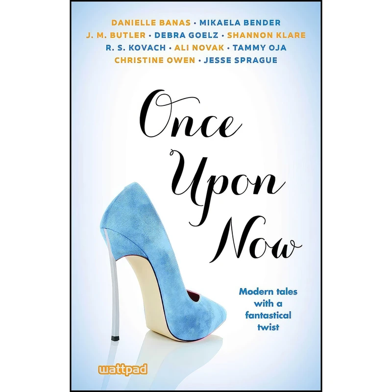 کتاب Once Upon Now اثر جمعي از نويسندگان انتشارات Gallery Books