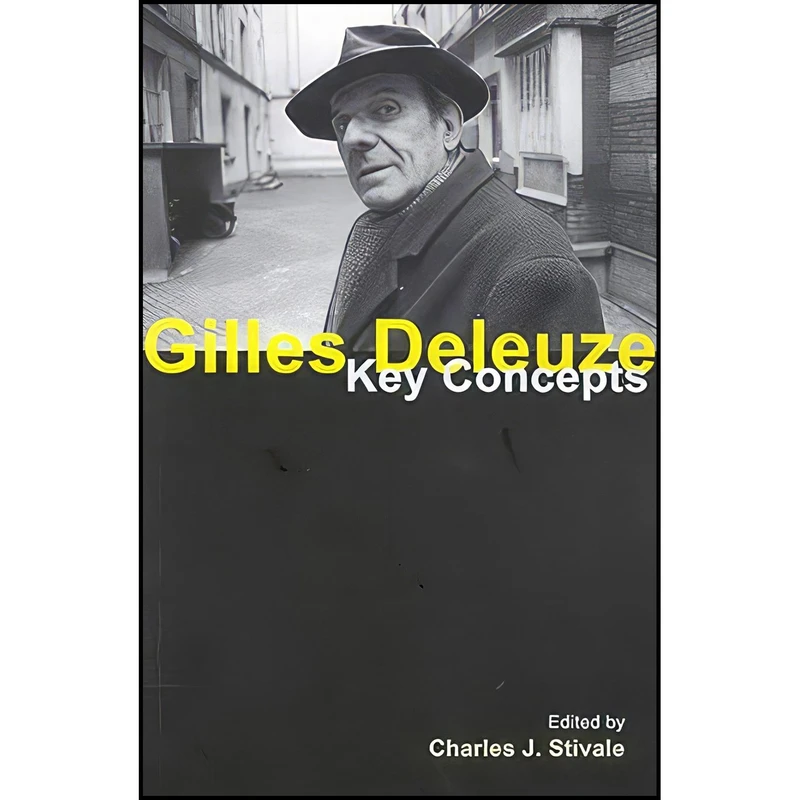 کتاب Gilles Deleuze اثر Charles J. Stivale انتشارات McGill-Queens University Press