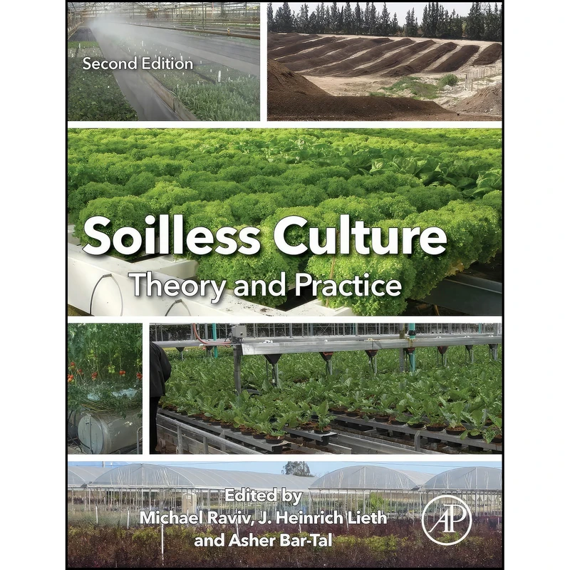 کتاب Soilless Culture اثر جمعي از نويسندگان انتشارات Academic Press