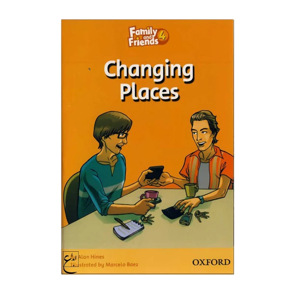 کتاب داستان Changing Places Family 4 Readers Book اثر جمعی از نویسندگان انتشارات ابداع