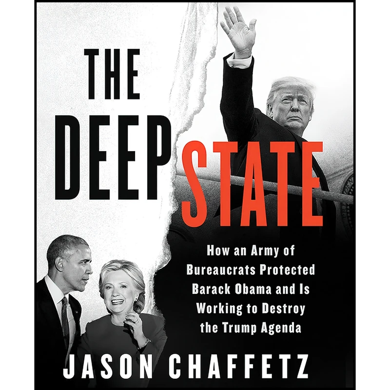 کتاب The Deep State اثر Jason Chaffetz انتشارات HarperCollins Publishers and Blackstone