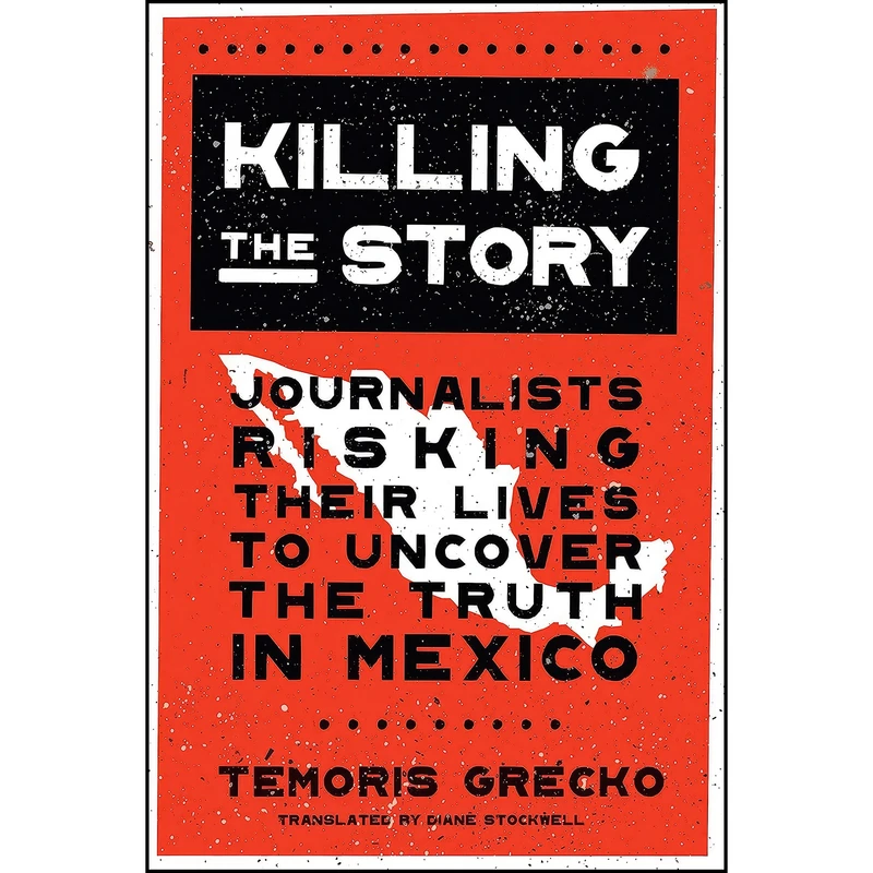 کتاب Killing the Story اثر جمعي از نويسندگان انتشارات The New Press