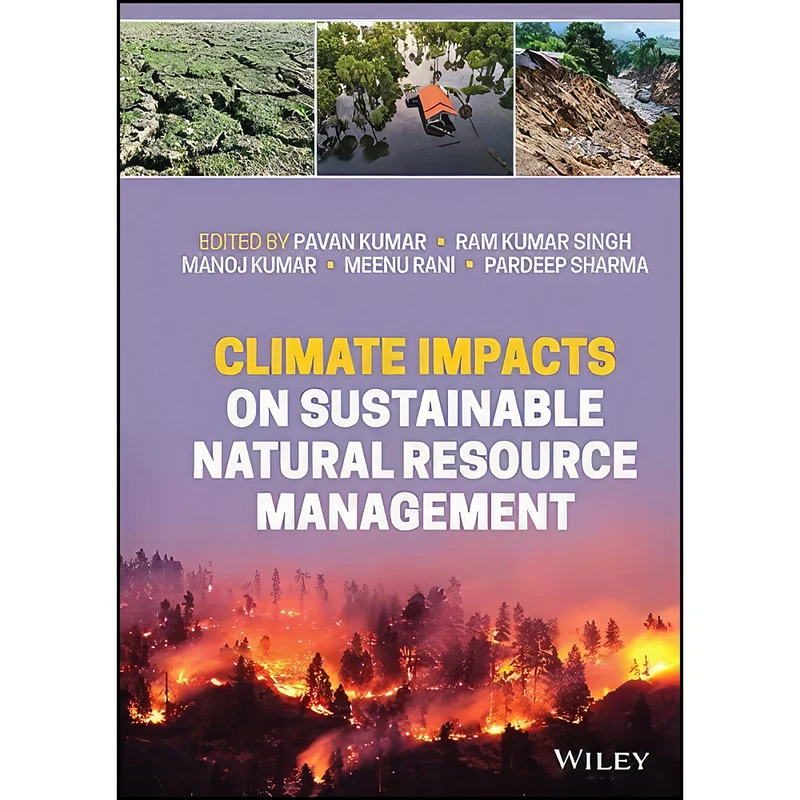 کتاب Climate Impacts on Sustainable Natural Resource Management اثر جمعي از نويسندگان انتشارات Wiley-Blackwell