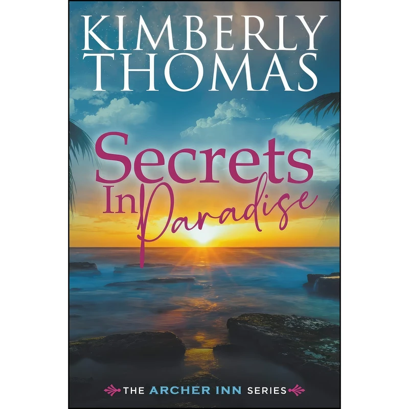 کتاب Secrets in Paradise  اثر Kimberly Thomas انتشارات Kimberly Thomas