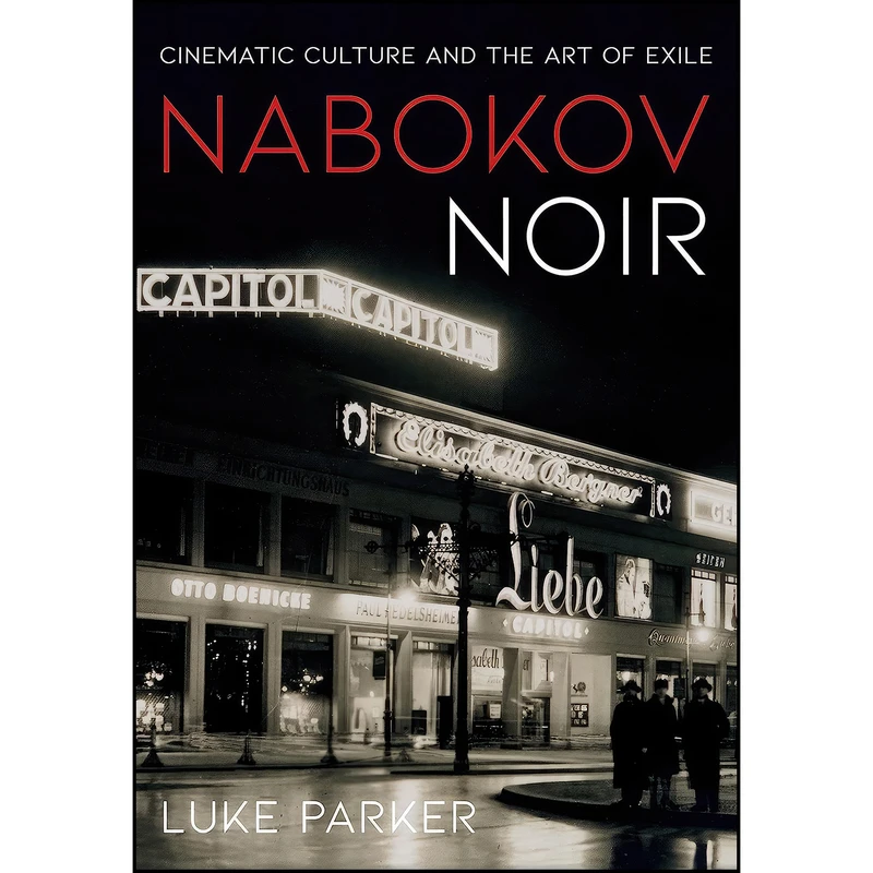 کتاب Nabokov Noir اثر Luke Parker انتشارات Cornell University Press