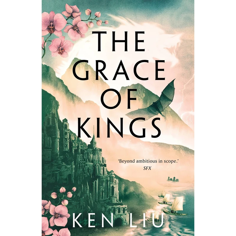 کتاب The Grace of Kings اثر Ken Liu انتشارات Head of Zeus