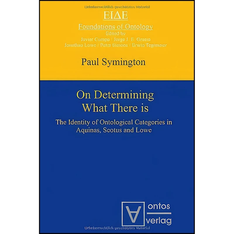 کتاب On Determining What There is اثر Paul Symington انتشارات Ontos Verlag