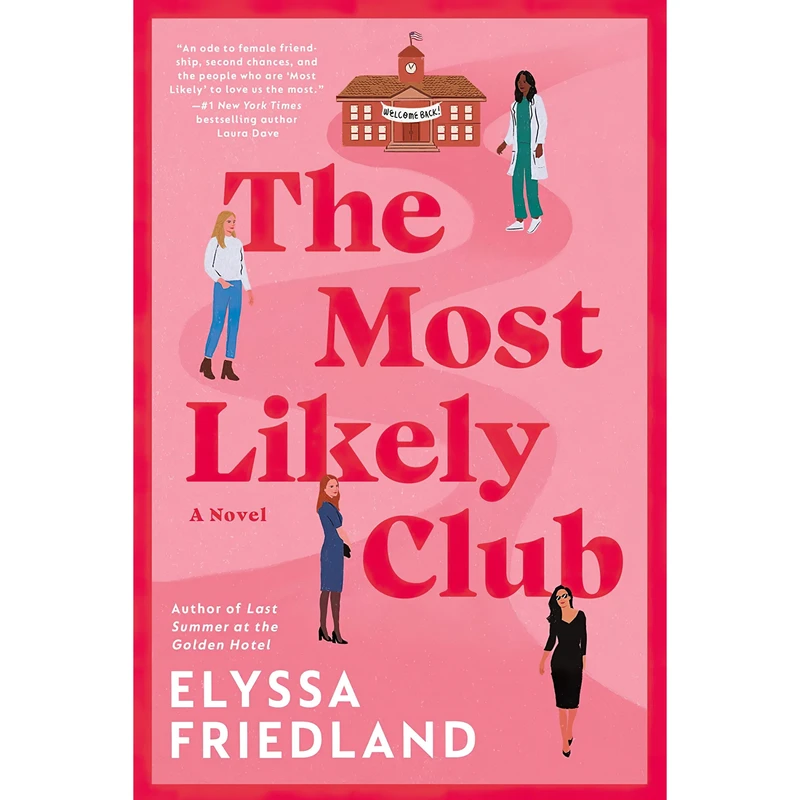 کتاب The Most Likely Club اثر Elyssa Friedland انتشارات Berkley