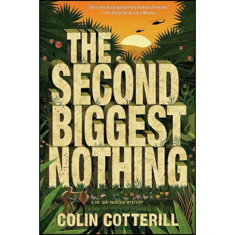 کتاب The Second Biggest Nothing  اثر Colin Cotterill انتشارات Soho Crime