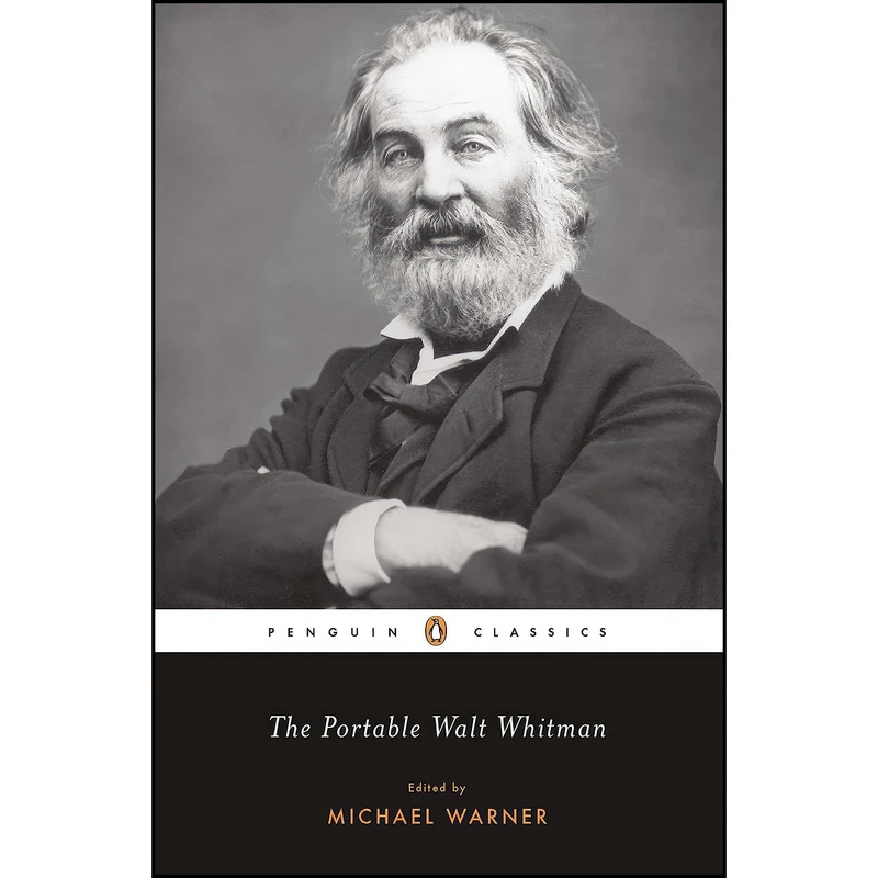 کتاب The Portable Walt Whitman  اثر Walt Whitman and Michael Warner انتشارات Penguin Classics