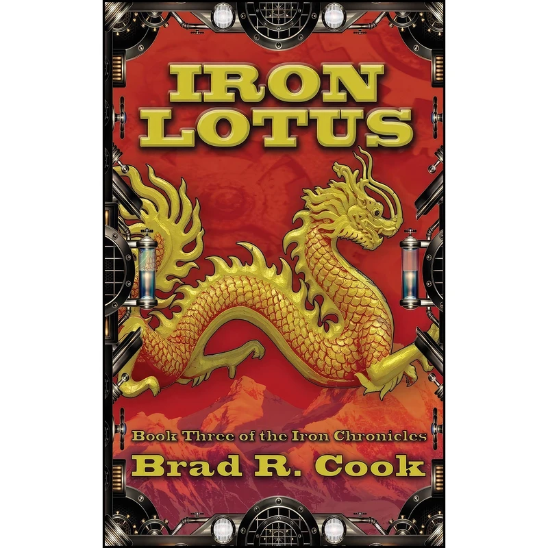 کتاب Iron Lotus  اثر Brad R. Cook انتشارات Treehouse Publishing Group