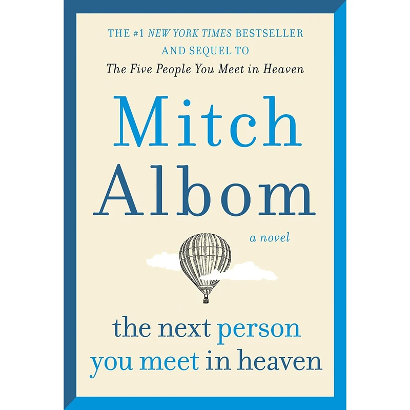 کتاب The Next Person You Meet in Heaven: The Sequel to The Five People You Meet in Heaven اثر Mitch Albom انتشارات Harper Paperbacks