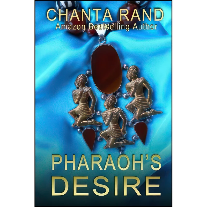 کتاب Pharaohs Desire اثر Chanta Jefferson Rand انتشارات تازه ها 