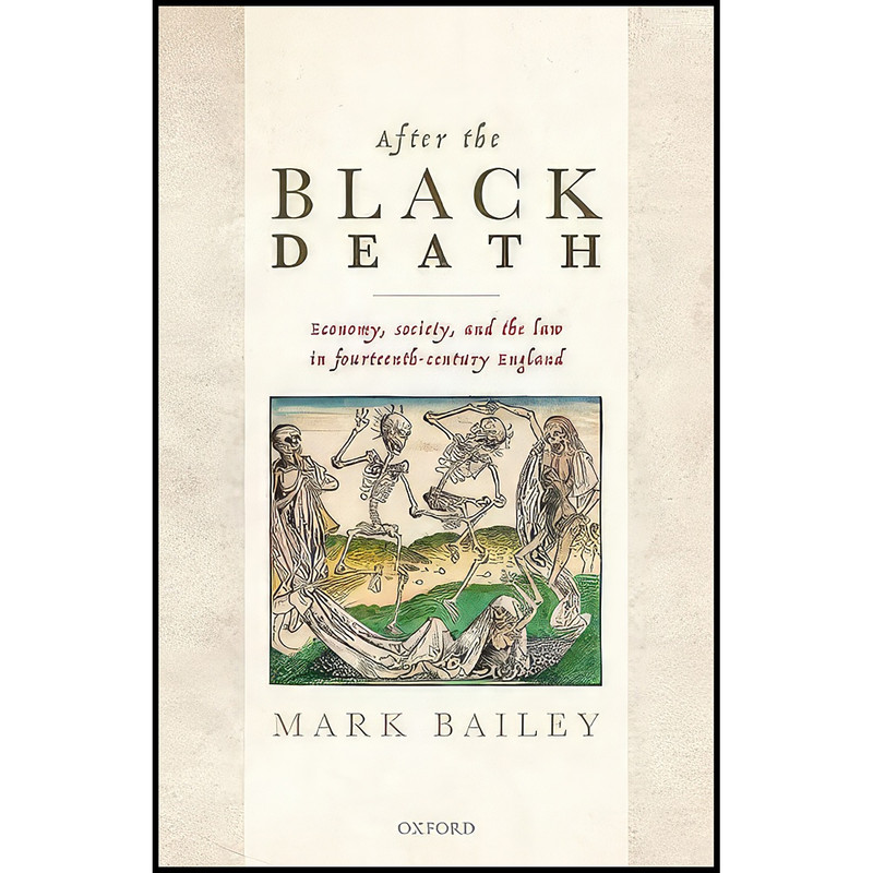 کتاب After the Black Death اثر Mark Bailey انتشارات Oxford University Press