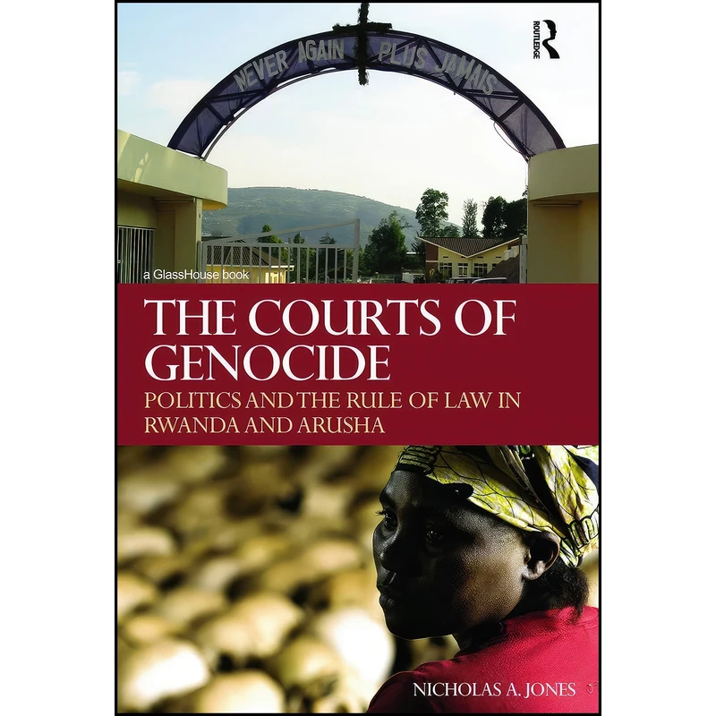 کتاب The Courts of Genocide اثر Nicholas A. Jones انتشارات تازه ها