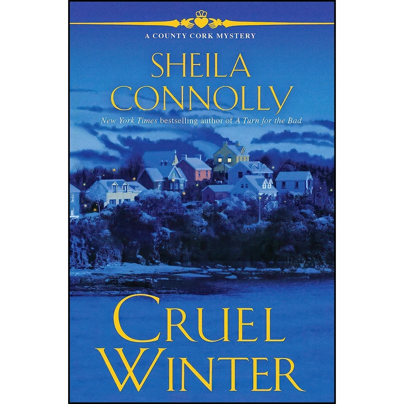 کتاب Cruel Winter اثر Sheila Connolly انتشارات Crooked Lane Books