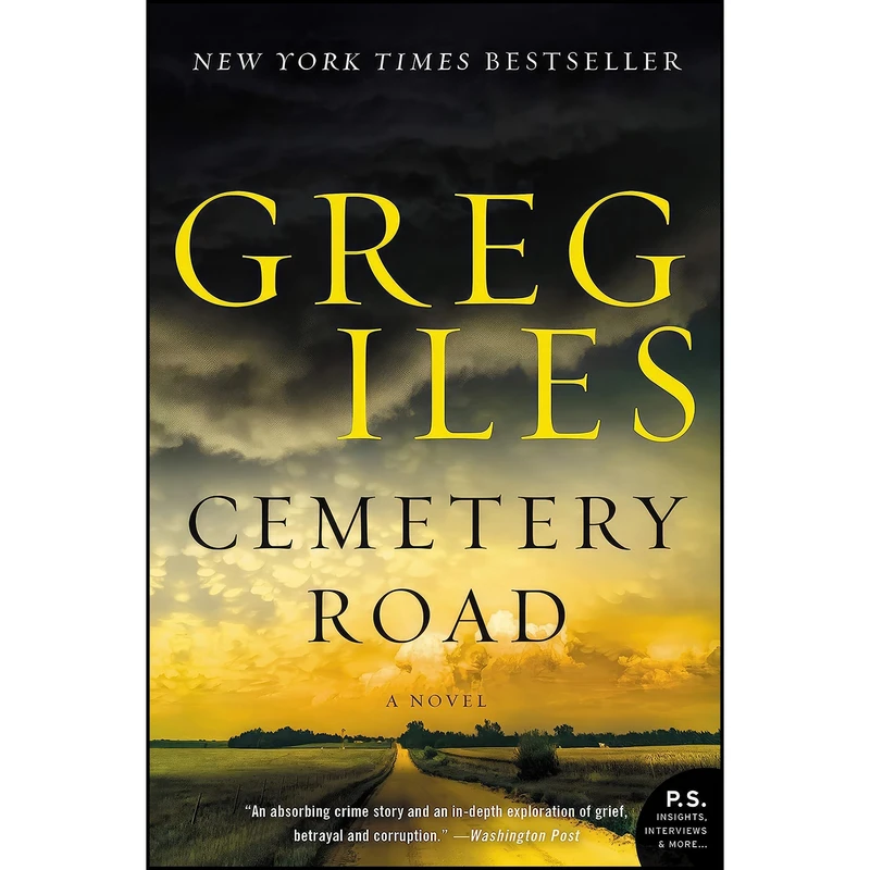 کتاب Cemetery Road اثر Greg Iles انتشارات William Morrow Paperbacks