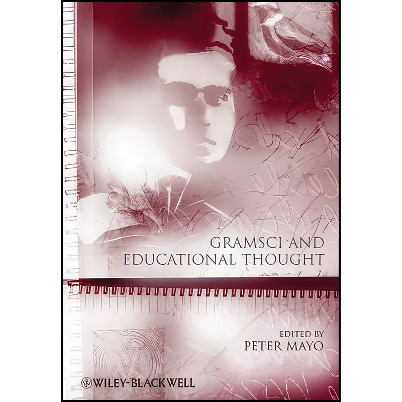کتاب Gramsci and Educational Thought اثر Peter Mayo انتشارات Wiley-Blackwell