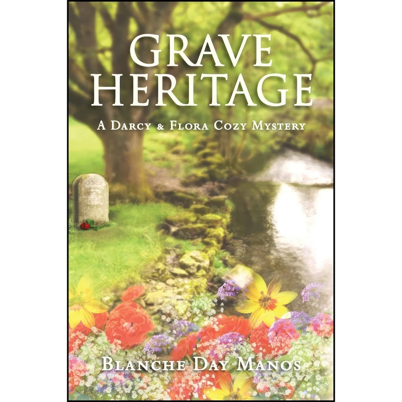 کتاب Grave Heritage  اثر Blanche Day Manos انتشارات تازه ها