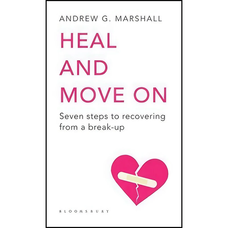 کتاب Heal and Move on اثر Andrew G. Marshall انتشارات Bloomsbury UK