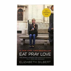 کتاب Eat Pray Love now a major motion picture اثر Elizabet Gilbert انتشارات Riverhead