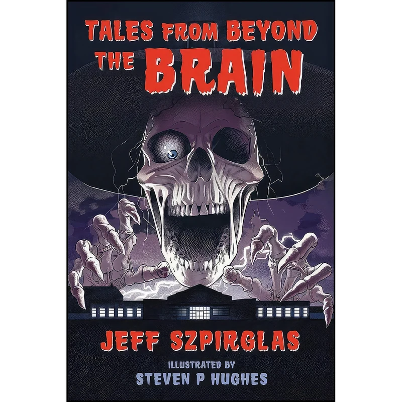 کتاب Tales from Beyond the Brain اثر Jeff Szpirglas and Steven P. Hughes انتشارات Orca Book Publishers