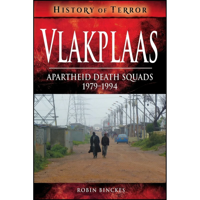کتاب Vlakplaas اثر Robin Binckes انتشارات Pen and Sword Military