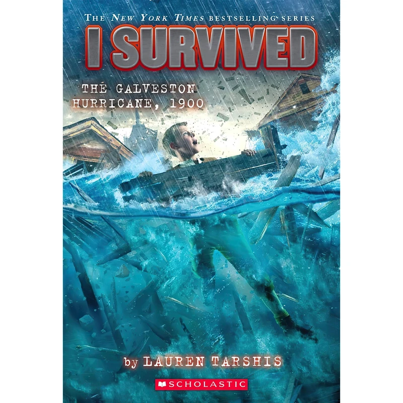 کتاب I Survived the Galveston Hurricane اثر Lauren Tarshis انتشارات Scholastic Press